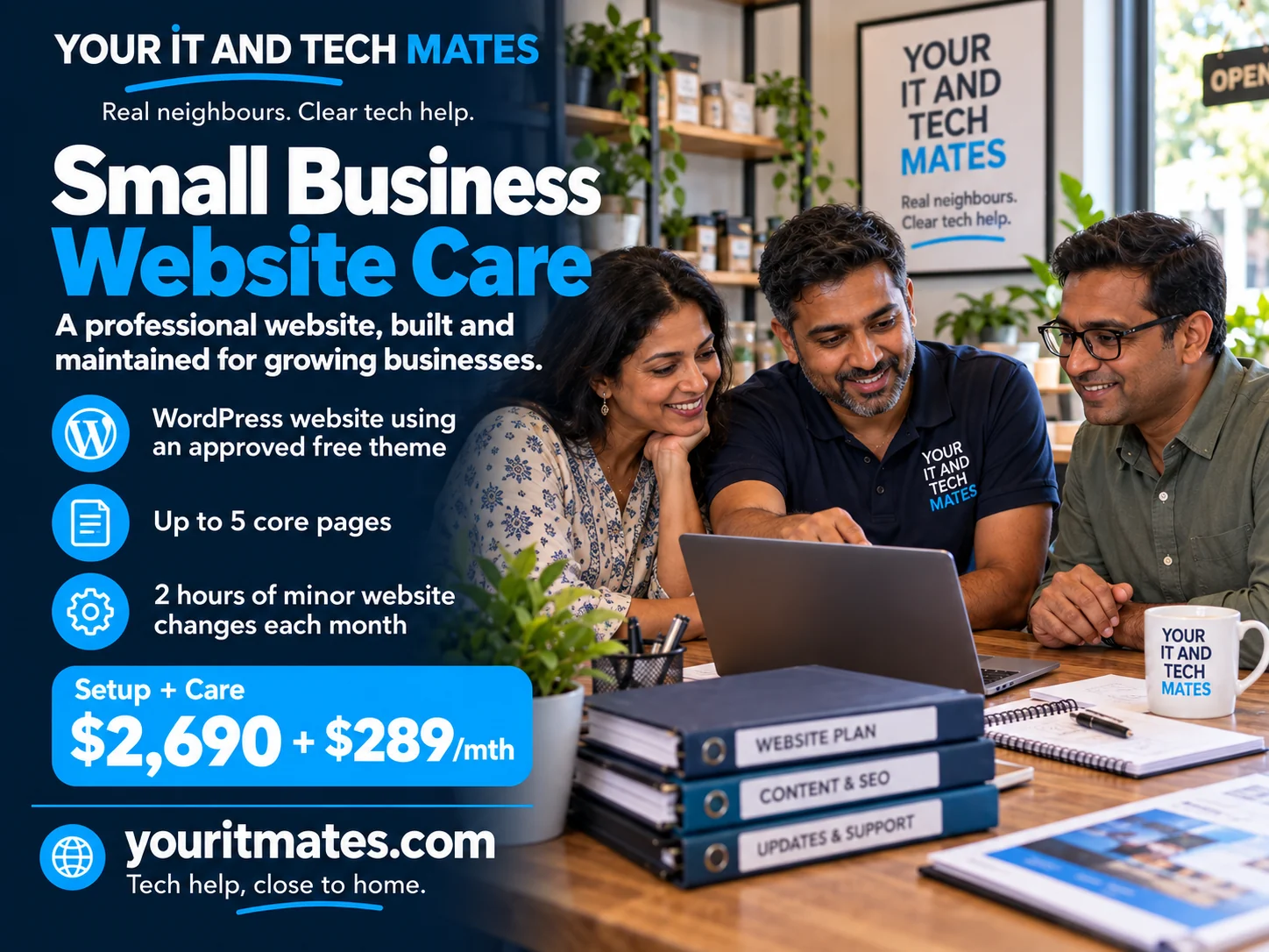 Small Business Website Care from Your IT and Tech Mates for a growing local business using WordPress
