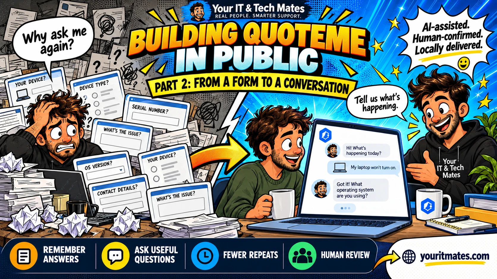 Your IT & Tech Mates comic illustration for QuoteMe Part 2: From a Form to a Conversation.