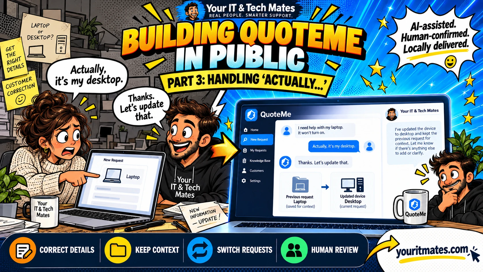 Your IT & Tech Mates comic illustration for QuoteMe Part 3: Handling “Actually…”.