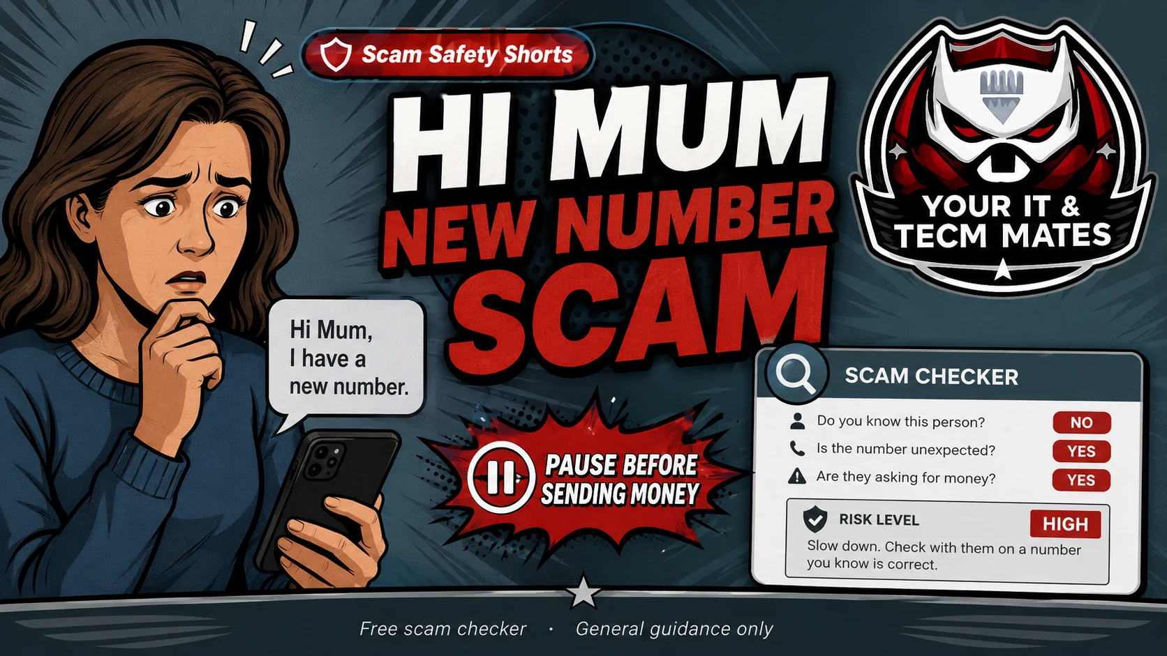 Hi Mum new number scam message on a phone with warning signs before replying or sending money