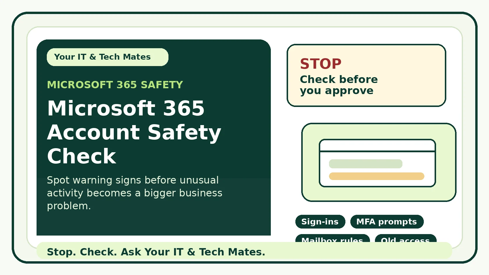 Your IT & Tech Mates Microsoft 365 Account Safety Check for Australian small businesses reviewing sign-ins, MFA prompts, mailbox rules, sharing and old access.