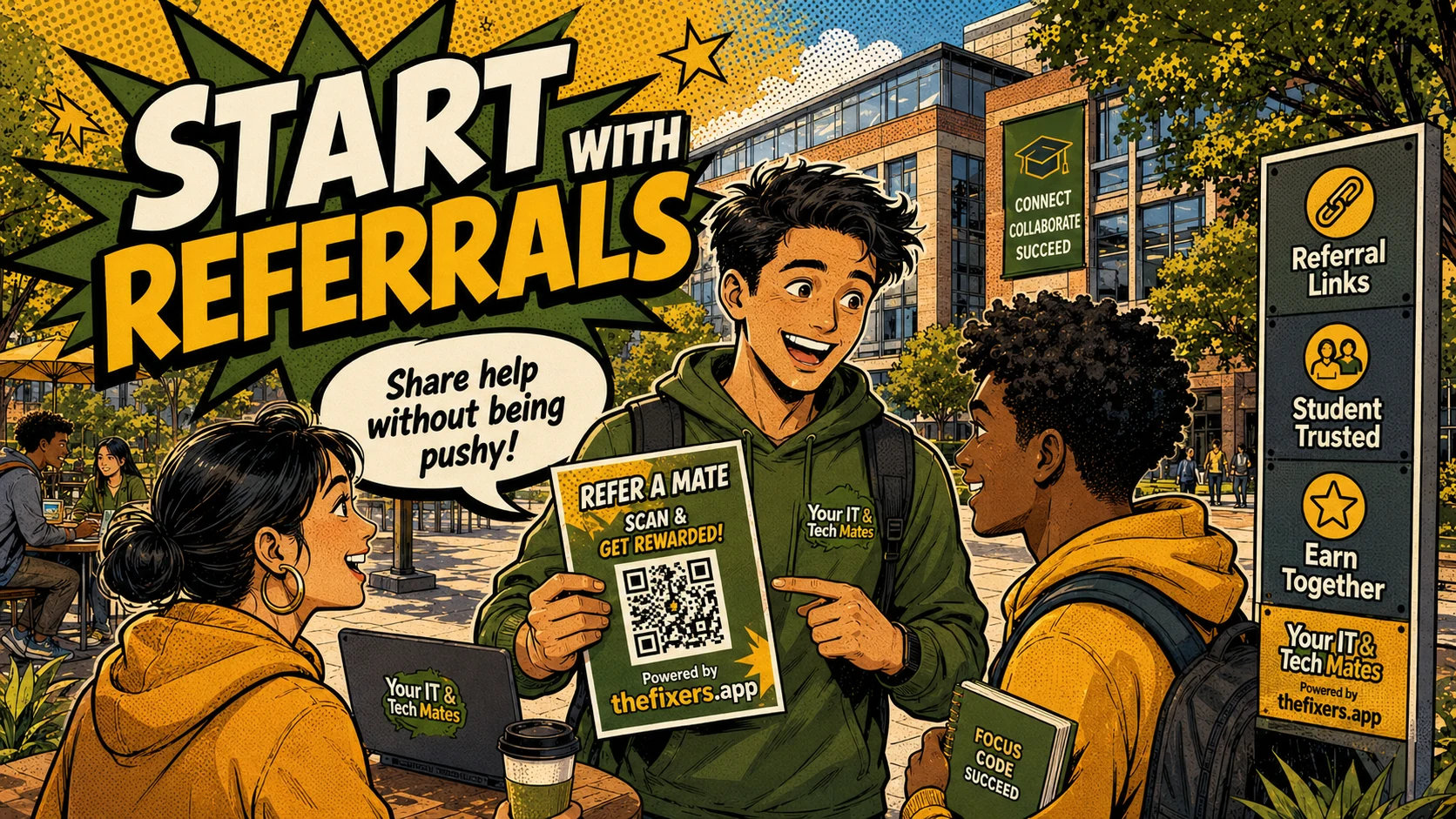 Your IT and Tech Mates student referrals hub for sharing campus tech help with thefixers.app